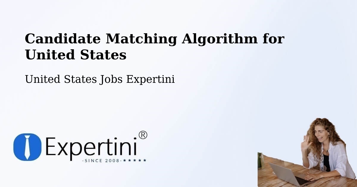 Candidate Matching Algorithm Overview – Shields - United States Jobs Expertini