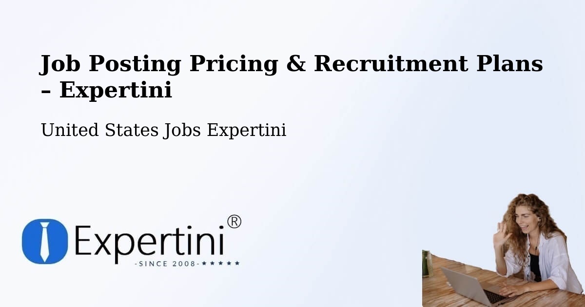 Job Posting Pricing & Recruitment Plans – Shields - Shields, United States Jobs Expertini